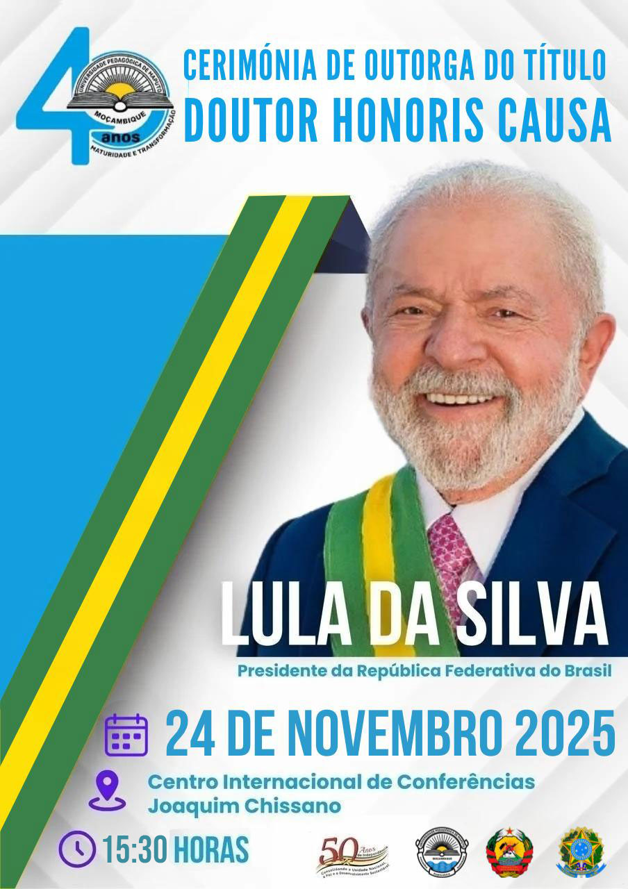 Cerimónia de Outorga do Título Doutor Honoris Causa: Lula da Silva  - Presidente da República Federativa do Brasil
